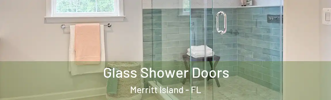 Glass Shower Doors Merritt Island - FL